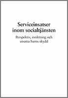 Framsida på rapporten Serviceinsatser inom socialtjänsten